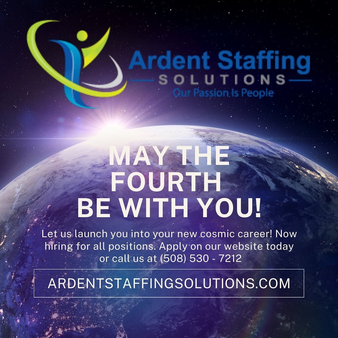 Happy 4th be with you day!! . We have lots of great openings - all shifts - all skill levels - great pay!! Whether you need help finding work or workers, here to help....Contact us today to learn more! (508) 530-7212 Ardent-Staffing.com Let’s get the world back to work!